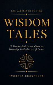 Wisdom Tales book cover by Iyobosa Edokpolor